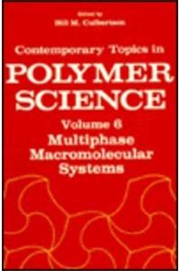 Multiphase Macromolecular Systems
