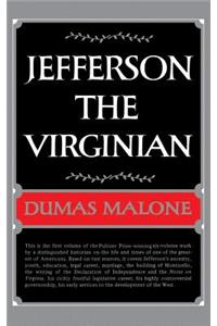 Jefferson the Virginian - Volume I