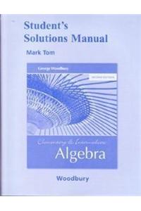 Student Solutions Manual for Elementary and Intermediate Algebra