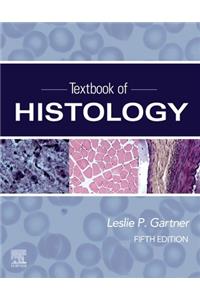 Textbook of Histology E-Book