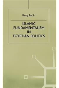 Islamic Fundamentalism in Egyptian Politics