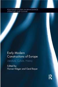 Early Modern Constructions of Europe