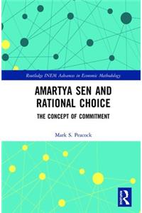 Amartya Sen and Rational Choice