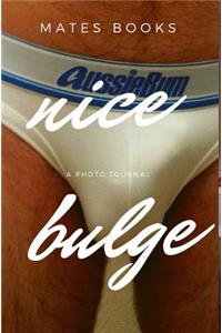 Nice Bulge
