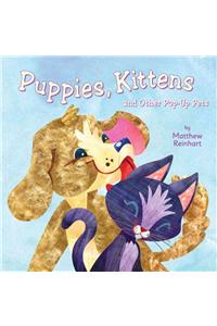 Puppies, Kittens, and Other Pop-up Pets