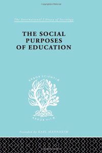 The Social Purposes of Education