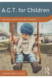 A.C.T. for Children