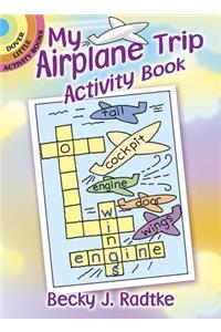 My Airplane Trip Activity Book