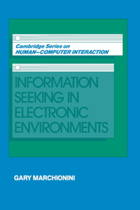 Information Seeking in Electronic Environments