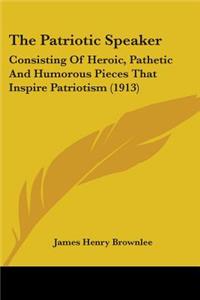 The Patriotic Speaker