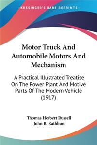 Motor Truck And Automobile Motors And Mechanism