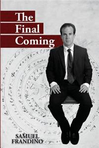 The Final Coming