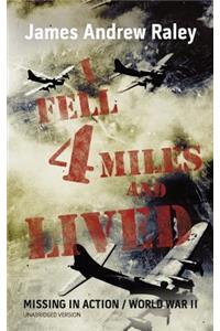 I Fell Four Miles and Lived