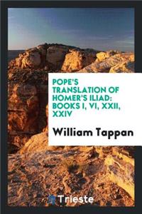 Pope's Translation of Homer's Iliad
