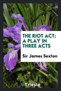 Riot ACT
