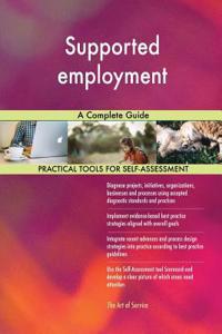 Supported employment A Complete Guide