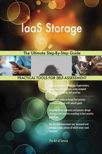 IaaS Storage The Ultimate Step-By-Step Guide