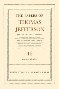 Papers of Thomas Jefferson, Volume 46