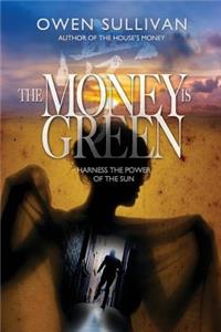 Money Is Green