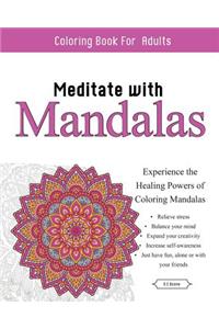 Meditate With Mandalas