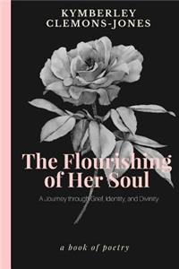 Flourishing of Her Soul