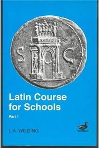 Latin Course for Schools Part 1