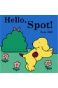 Hello Spot (Spot Baby Books)