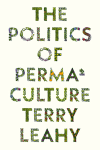 Politics of Permaculture