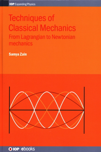 Techniques of Classical Mechanics