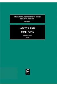 Access and Exclusion