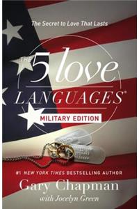 The 5 Love Languages Military Edition