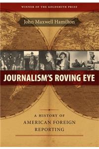 Journalism's Roving Eye