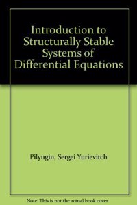 Introduction to Structurally Stable Systems of Differential Equati