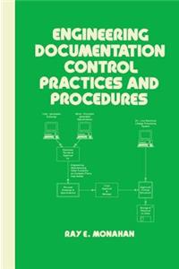 Engineering Documentation Control Practices and Procedures