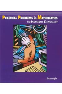 Practical Problems in Mathematics for Industrial Technology