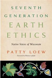 Seventh Generation Earth Ethics