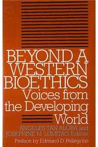 Beyond a Western Bioethics