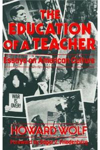 The Education of a Teacher