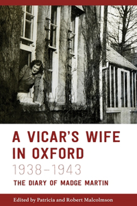 Vicar's Wife in Oxford, 1938-1943