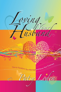 Loving Your Husband