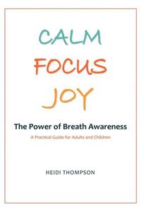 Calm Focus Joy