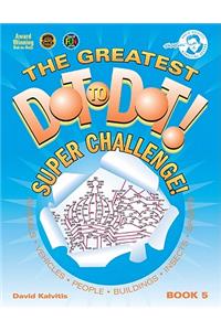 The Greatest Dot to Dot!