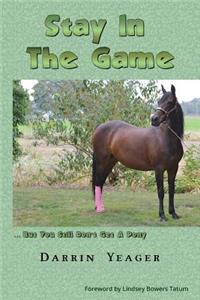Stay in the Game