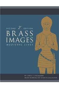 Brass Images: Medieval Lives