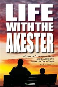 Life with the Akester
