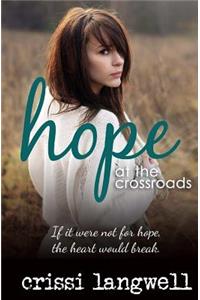Hope at the Crossroads