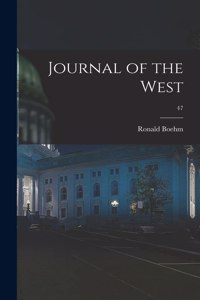 Journal of the West; 47