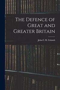 Defence of Great and Greater Britain