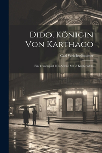 Dido, Königin Von Karthago