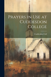 Prayers in Use at Cuddesdon College